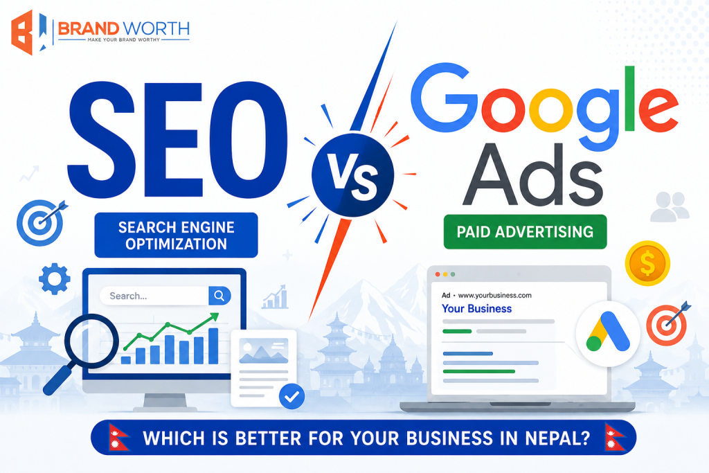 SEO vs Google Ads in Nepal comparison for businesses